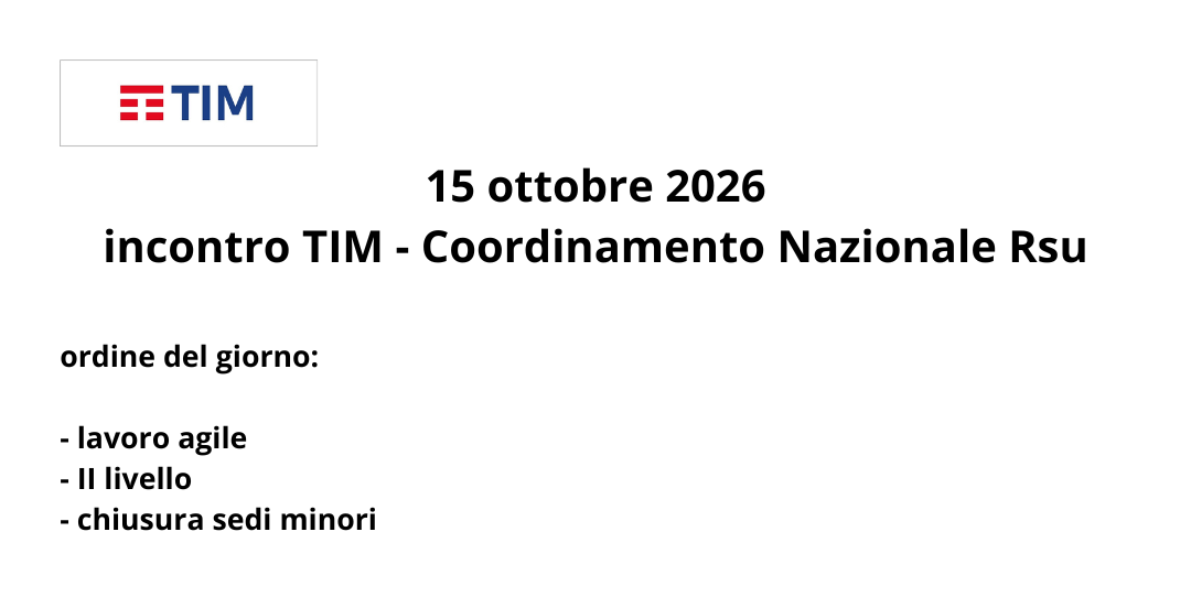 TIM – COORDINAMENTO NAZIONALE RSU del 15 ottobre 2026